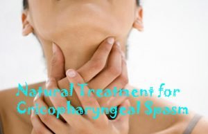 10 Effective Home Remedies to Get Rid of Cricopharyngeal Spasm Home Remedies to Get Rid of Cricopharyngeal Spasm