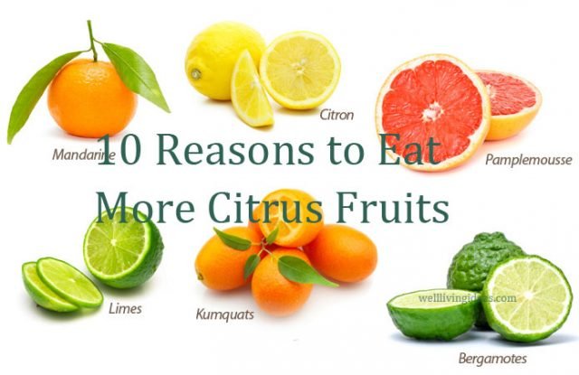 10 Reasons to Eat More Citrus Fruits
