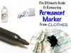 10 Effective Ways to Remove Permanent Marker Stains from Clothes Ways to Remove Permanent Marker Stain from Clothes
