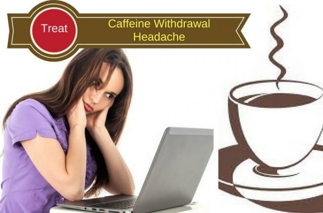 Caffeine Withdrawal Headache